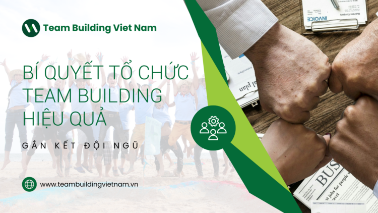 Tổ Chức Team Building